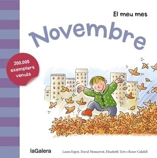 NOVEMBRE | 9788424655822 | ESPOT, LAURA / MONSERRAT, DAVID / TORT, ELISABETH | Llibreria Aqualata | Comprar llibres en català i castellà online | Comprar llibres Igualada