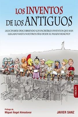 INVENTOS DE LOS ANTIGUOS, LOS | 9788441536838 | SANZ, JAVIER | Llibreria Aqualata | Comprar llibres en català i castellà online | Comprar llibres Igualada