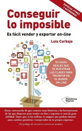 CONSEGUIR LO IMPOSIBLE | 9788416429837 | CARBAJO REGAÑO, LUIS | Llibreria Aqualata | Comprar llibres en català i castellà online | Comprar llibres Igualada