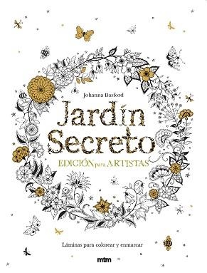 JARDÍN SECRETO. EDICIÓN PARA ARTISTAS | 9788415278979 | BASFORD, JOHANA | Llibreria Aqualata | Comprar llibres en català i castellà online | Comprar llibres Igualada