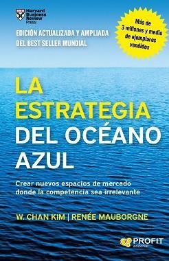 ESTRATEGIA DEL OCÉANO AZUL, LA | 9788416115891 | KIM, W. CHAN / MAUBORGNE, RENÉE | Llibreria Aqualata | Comprar llibres en català i castellà online | Comprar llibres Igualada