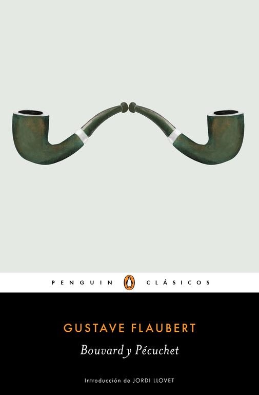 BOUVARD Y PÉCUCHET | 9788491050636 | FLAUBERT, GUSTAVE | Llibreria Aqualata | Comprar libros en catalán y castellano online | Comprar libros Igualada