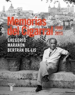 MEMORIAS DEL CIGARRAL | 9788430617555 | MARAÑÓN, GREGORIO | Llibreria Aqualata | Comprar llibres en català i castellà online | Comprar llibres Igualada