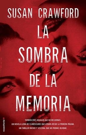 SOMBRA DE LA MEMORIA, LA | 9788499189536 | CRAWFORD, SUSAN | Llibreria Aqualata | Comprar llibres en català i castellà online | Comprar llibres Igualada