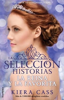 REINA Y LA FAVORITA, LA (HISTORIAS DE LA SELECCIÓN 2) | 9788416306411 | CASS, KIERA | Llibreria Aqualata | Comprar llibres en català i castellà online | Comprar llibres Igualada