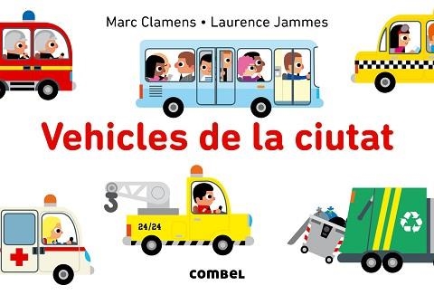 VEHICLES DE LA CIUTAT (POP UP) | 9788491010104 | CLAMENS, MARC / JAMMES, LAURENCE | Llibreria Aqualata | Comprar llibres en català i castellà online | Comprar llibres Igualada