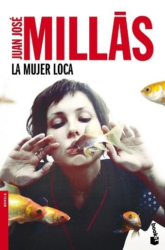 MUJER LOCA, LA | 9788432225000 | MILLÁS, JUAN JOSÉ  | Llibreria Aqualata | Comprar libros en catalán y castellano online | Comprar libros Igualada