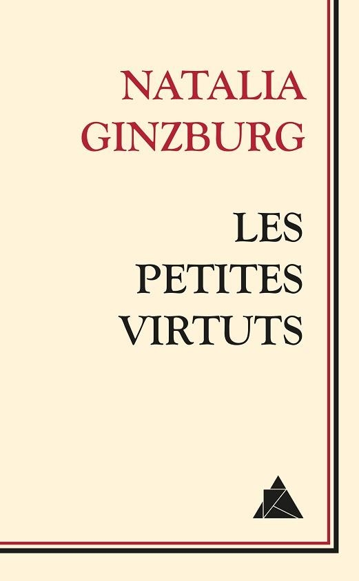 PETITES VIRTUTS, LES | 9788416222100 | GINZBURG, NATALIA | Llibreria Aqualata | Comprar libros en catalán y castellano online | Comprar libros Igualada