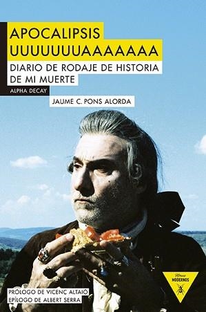 APOCALIPSIS UUUUUUUAAAAAAA | 9788492837991 | PONS ALORDA, JAUME C. | Llibreria Aqualata | Comprar libros en catalán y castellano online | Comprar libros Igualada