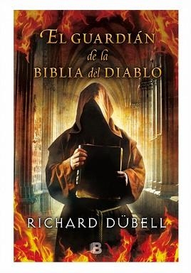 GUARDIÁN DE LA BIBLIA DEL DIABLO, EL | 9788466657907 | DUBELL, RICHARD | Llibreria Aqualata | Comprar libros en catalán y castellano online | Comprar libros Igualada