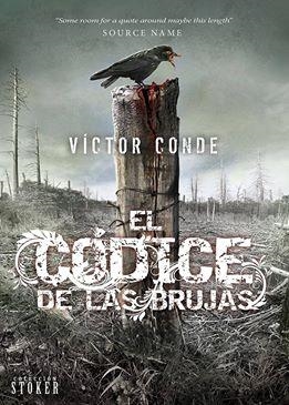 CÓDICE DE LAS BRUJAS, EL | 9788416436255 | CONDE, VÍCTOR | Llibreria Aqualata | Comprar llibres en català i castellà online | Comprar llibres Igualada