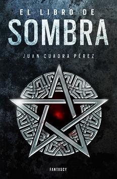 LIBRO DE SOMBRA, EL (LA SAGA DE LA CIUDAD 2) | 9788415831730 | CUADRA PÉREZ, JUAN | Llibreria Aqualata | Comprar llibres en català i castellà online | Comprar llibres Igualada