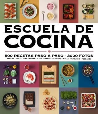 ESCUELA DE COCINA (EDICIÓN ACTUALIZADA) (ESCUELA DE COCINA) | 9788416220724 | VARIOS AUTORES | Llibreria Aqualata | Comprar llibres en català i castellà online | Comprar llibres Igualada