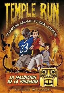 MALDICIÓN DE LA PIRÁMIDE, LA (TEMPLE RUN 4) | 9788490435076 | WILDER, CHASE | Llibreria Aqualata | Comprar llibres en català i castellà online | Comprar llibres Igualada