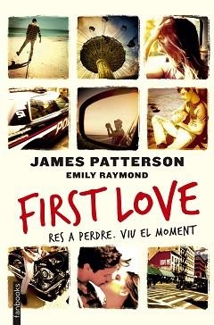 FIRST LOVE | 9788416297450 | PATTERSON, JAMES / RAYMOND, EMILY | Llibreria Aqualata | Comprar llibres en català i castellà online | Comprar llibres Igualada