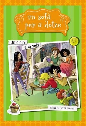 UN SOFÀ PER A DOTZE 1. UN CICLÓ A LA SALA | 9788424654269 | PURICELLI GUERRA, ELISA | Llibreria Aqualata | Comprar llibres en català i castellà online | Comprar llibres Igualada