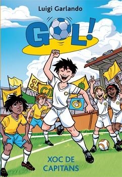 GOL 34. XOC DE CAPITANS | 9788424653798 | GARLANDO, LUIGI | Llibreria Aqualata | Comprar llibres en català i castellà online | Comprar llibres Igualada