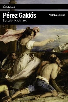 ZARAGOZA | 9788491041191 | PÉREZ GALDÓS, BENITO | Llibreria Aqualata | Comprar llibres en català i castellà online | Comprar llibres Igualada