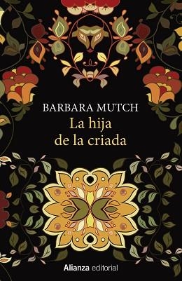 HIJA DE LA CRIADA, LA | 9788491041573 | MUTCH, BARBARA | Llibreria Aqualata | Comprar llibres en català i castellà online | Comprar llibres Igualada