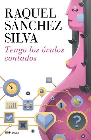 TENGO LOS ÓVULOS CONTADOS | 9788408142911 | SÁNCHEZ SILVA, RAQUEL | Llibreria Aqualata | Comprar llibres en català i castellà online | Comprar llibres Igualada