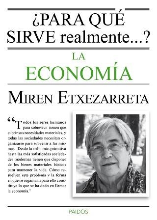 PARA QUÉ SIRVE REALMENTE LA ECONOMÍA? | 9788449331619 | ETXEZARRETA, MIREN  | Llibreria Aqualata | Comprar llibres en català i castellà online | Comprar llibres Igualada