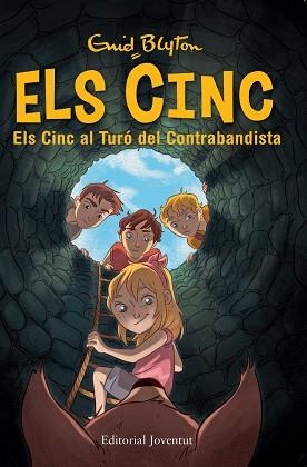 CINC AL TURÓ DEL CONTRABANDISTA, ELS (ELS CINC 4) | 9788426143167 | BLYTON, ENID | Llibreria Aqualata | Comprar llibres en català i castellà online | Comprar llibres Igualada