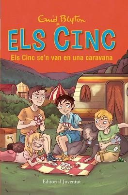 CINC SE'N VAN EN UNA CARAVANA, ELS (ELS CINC 5) | 9788426143181 | BLYTON, ENID | Llibreria Aqualata | Comprar llibres en català i castellà online | Comprar llibres Igualada