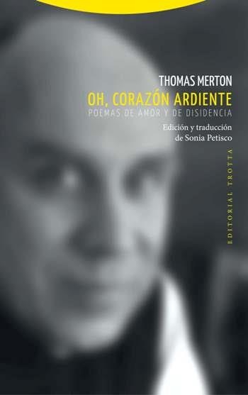 OH, CORAZON ARDIENTE | 9788498796001 | MERTON, THOMAS | Llibreria Aqualata | Comprar libros en catalán y castellano online | Comprar libros Igualada