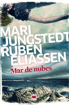 MAR DE NUBES | 9788416363513 | JUNGSTEDT, MARI / ELIASSEN, RUBEN | Llibreria Aqualata | Comprar libros en catalán y castellano online | Comprar libros Igualada