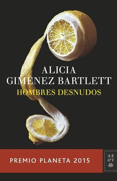 HOMBRES DESNUDOS | 9788408147879 | GIMÉNEZ BARTLETT, ALICIA | Llibreria Aqualata | Comprar libros en catalán y castellano online | Comprar libros Igualada