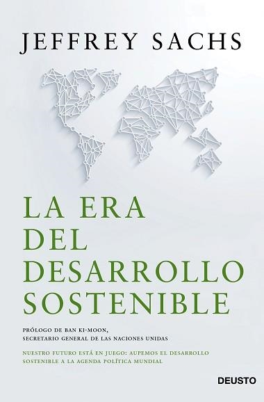 ERA DEL DESARROLLO SOSTENIBLE, LA | 9788423421800 | SACHS, JEFFREY D. | Llibreria Aqualata | Comprar llibres en català i castellà online | Comprar llibres Igualada