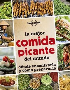 MEJOR COMIDA PICANTE DEL MUNDO, LA | 9788408145295 | AA. VV. | Llibreria Aqualata | Comprar llibres en català i castellà online | Comprar llibres Igualada