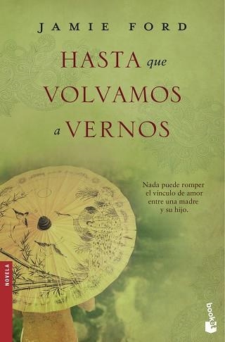 HASTA QUE VOLVAMOS A VERNOS | 9788467045475 | FORD, JAMIE  | Llibreria Aqualata | Comprar llibres en català i castellà online | Comprar llibres Igualada