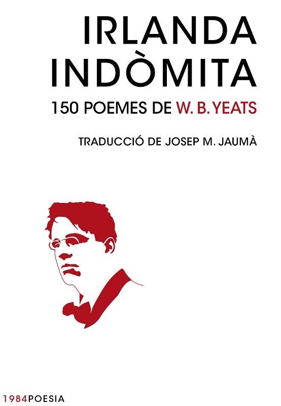 IRLANDA INDÒMITA | 9788415835707 | YEATS, W. B. | Llibreria Aqualata | Comprar llibres en català i castellà online | Comprar llibres Igualada