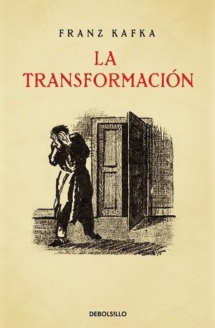 TRANSFORMACIÓN, LA (TAPA) | 9788490627709 | KAFKA, FRANZ | Llibreria Aqualata | Comprar llibres en català i castellà online | Comprar llibres Igualada