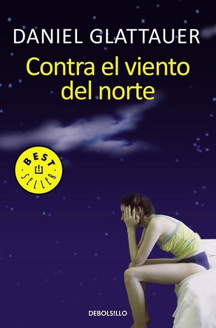 CONTRA EL VIENTO DEL NORTE (BEST SELLER 1116-2) | 9788466331098 | GLATTAUER, DANIEL | Llibreria Aqualata | Comprar llibres en català i castellà online | Comprar llibres Igualada