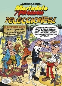 MAGOS DEL HUMOR 180. ¡ELECCIONES! (MAGOS DEL HUMOR 180) | 9788466657938 | IBÁÑEZ TALAVERA, FRANCISCO | Llibreria Aqualata | Comprar llibres en català i castellà online | Comprar llibres Igualada