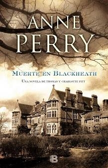 MUERTE EN BLACKHEATH | 9788466656993 | PERRY, ANNE | Llibreria Aqualata | Comprar llibres en català i castellà online | Comprar llibres Igualada