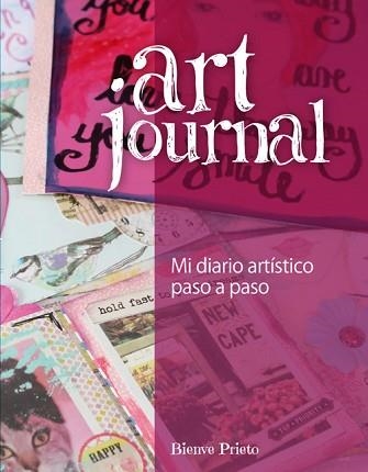 ART JOURNAL | 9788415053606 | PRIETO CAPELLA, BIENVE | Llibreria Aqualata | Comprar llibres en català i castellà online | Comprar llibres Igualada