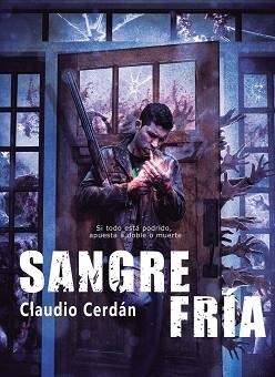 SANGRE FRÍA | 9788416436149 | CERDÁN, CLAUDIO | Llibreria Aqualata | Comprar llibres en català i castellà online | Comprar llibres Igualada