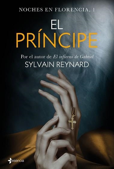 NOCHES EN FLORENCIA, 1. EL PRÍNCIPE | 9788408147589 | REYNARD, SYLVIA | Llibreria Aqualata | Comprar llibres en català i castellà online | Comprar llibres Igualada