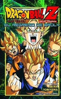 DRAGON BALL Z EL REGRESO DE BROLY | 9788416401246 | TORIYAMA, AKIRA | Llibreria Aqualata | Comprar llibres en català i castellà online | Comprar llibres Igualada