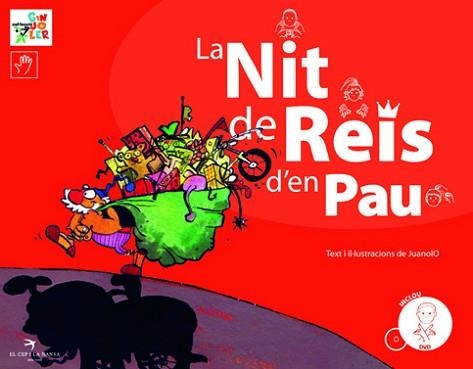 NIT DE REIS D'EN PAU, LA | 9788496349919 | JUANOLO | Llibreria Aqualata | Comprar libros en catalán y castellano online | Comprar libros Igualada