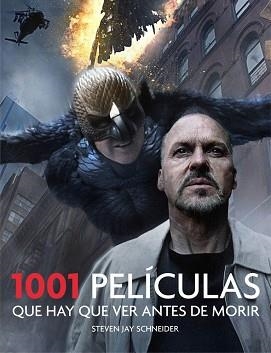 1001 PELÍCULAS QUE HAY QUE VER ANTES DE MORIR | 9788416220915 | SCHNEIDER, STEVEN JAY | Llibreria Aqualata | Comprar llibres en català i castellà online | Comprar llibres Igualada