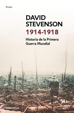 1914-1918. HISTORIA DE LA PRIMERA GUERRA MUNDIAL | 9788490627747 | STEVENSON, DAVID | Llibreria Aqualata | Comprar llibres en català i castellà online | Comprar llibres Igualada