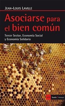 ASOCIARSE PARA EL BIEN COMÚN | 9788498886863 | LAVILLE, JEAN-LOUIS | Llibreria Aqualata | Comprar llibres en català i castellà online | Comprar llibres Igualada