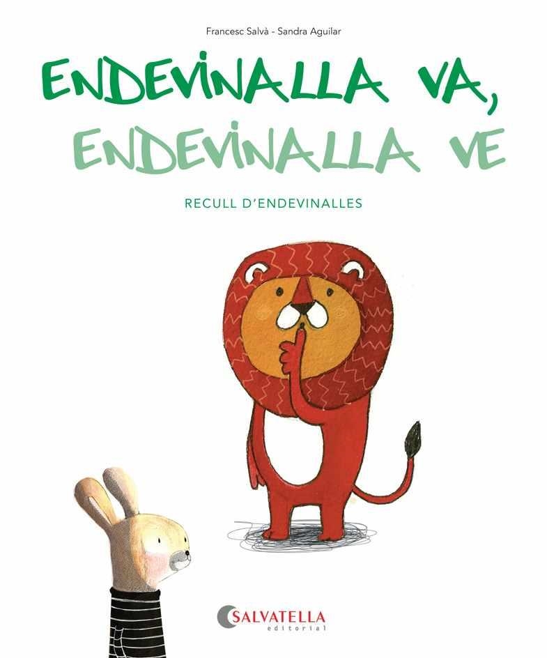 ENDEVINALLA VA, ENDEVINALLA VE | 9788484129080 | SALVÁ RIBAS, FRANCESC | Llibreria Aqualata | Comprar llibres en català i castellà online | Comprar llibres Igualada