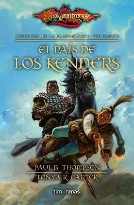 PAÍS DE LOS KENDERS, EL (PRELUDIOS DE LA DRAGONLANCE. VOLUMEN 2) | 9788448005368 | KIRCHOFF, MARY  | Llibreria Aqualata | Comprar libros en catalán y castellano online | Comprar libros Igualada