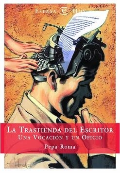 TRASTIENDA DEL ESCRITOR, LA (HOY) | 9788467004656 | ROMA, PEPA | Llibreria Aqualata | Comprar llibres en català i castellà online | Comprar llibres Igualada