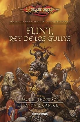 FLINT, REY DE LOS GULLYS (PRELUDIOS DE LA DRAGONLANCE. VOLUMEN 5) | 9788448005399 | KIRCHOFF, MARY / NILES, DOUGLAS | Llibreria Aqualata | Comprar llibres en català i castellà online | Comprar llibres Igualada